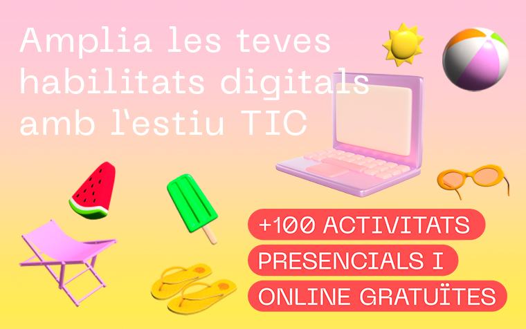 Arrenca l’Estiu TIC 2025: formació digital per a tothom