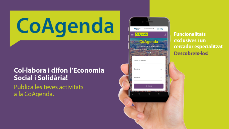 La CoAgenda és l'altaveu de la Innovació Socioeconòmica i l'Economia Social i Solidària.
