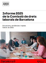 Informe 2025 de la Comissió de drets laborals de Barcelona