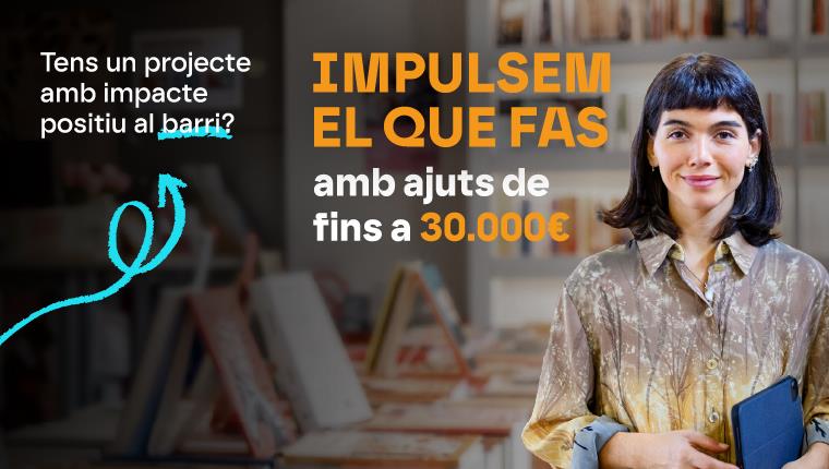 The subsidies aim to finance initiatives with economic and social impact in Barcelona